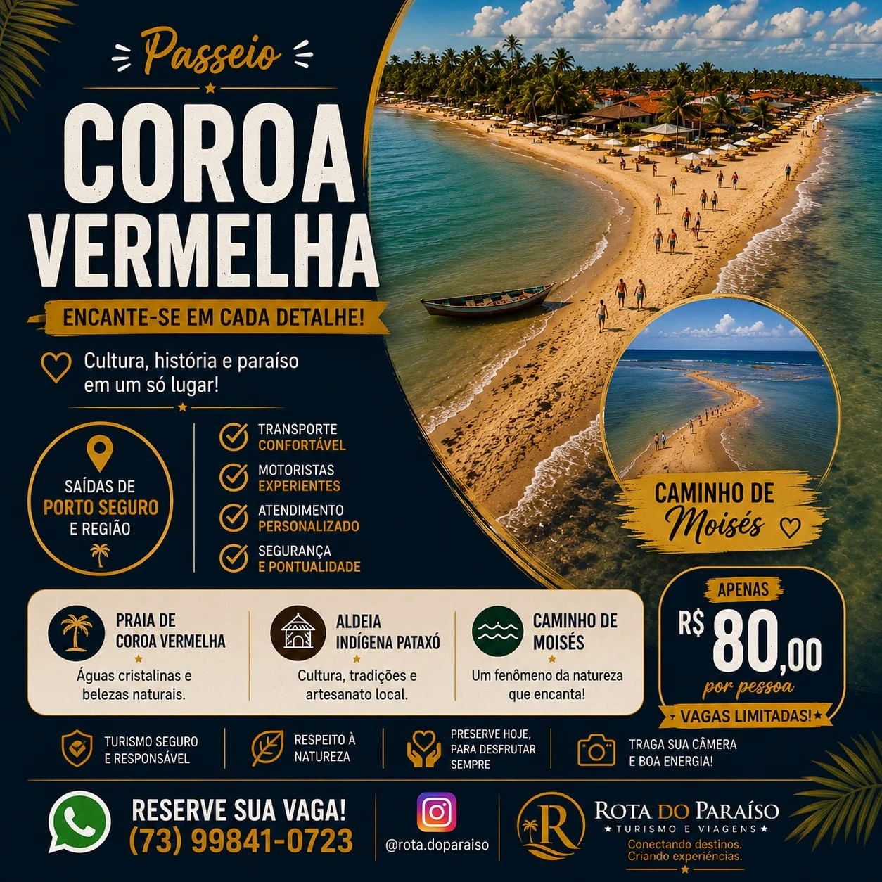 Passeio Coroa Vermelha com Aldeia Indígena Pataxó e Caminho de Moisés por R$ 80 por pessoa